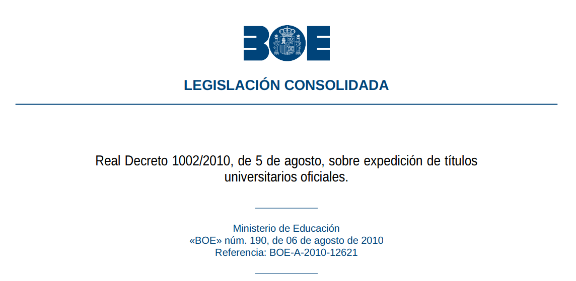 Test del Real Decreto 1002/2010, de 5 de agosto, sobre expedición de títulos universitarios oficiales